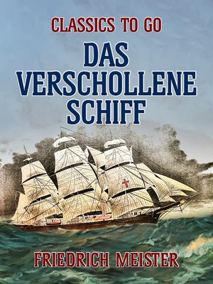 cover image of Das verschollene Schiff